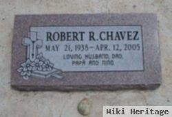 Robert R Chavez