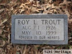 Roy L. Trout