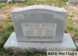 Michael Wayne Loveless