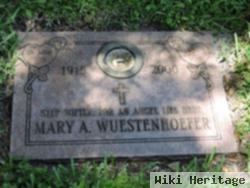 Mary A. Wuestenhoefer