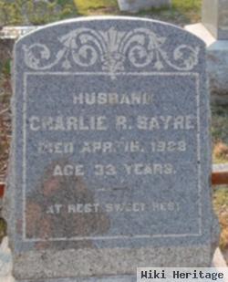 Charles R Sayre