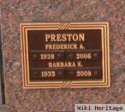 Frederick A Preston