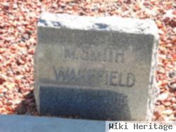 M. Smith Wakefield