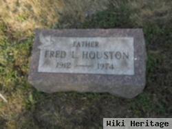 Fred L Houston