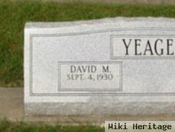 David M. Yeager