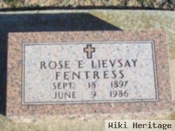 Rose E Lievsay Fentress