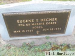 Eugene E Degner