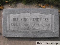 Ira King Hendricks