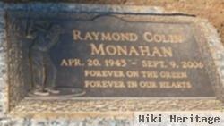 Raymond Colin Monahan