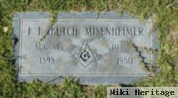 F L "butch" Misenheimer