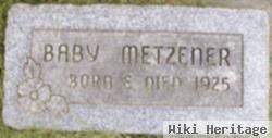 Baby Metzener