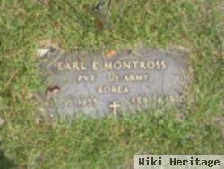 Earl E. Montross