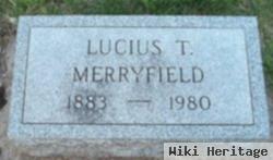 Lucius Theron Merryfield