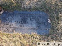 Barbara J Towne