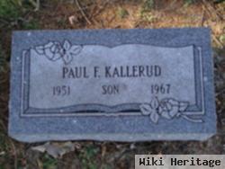 Paul F. Kallerud