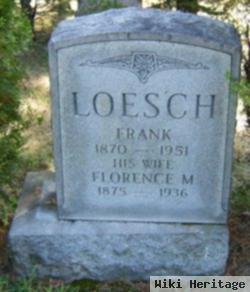 Florence M Loesch