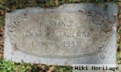 Edward Joseph Taulman