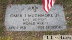 Omer S Muchmore, Jr