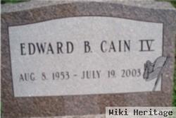 Edward B. Cain, Iv