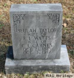 Nancy Beulah "nannie" Taylor Watts Carnes