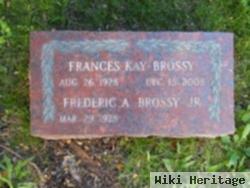 Frances Kay Brossy