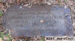 Edward Allen Etheredge, Jr