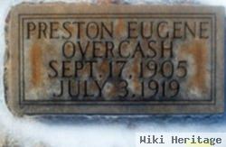 Preston Eugene Overcash