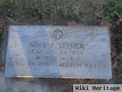 Max Frederick Schick