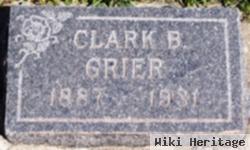 Clark B Grier