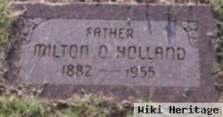 Milton O. Holland