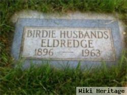 Birdie L. Husbands Eldredge