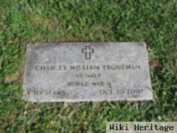 Charles William Troutman