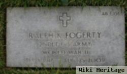 Ralph K Fogerty