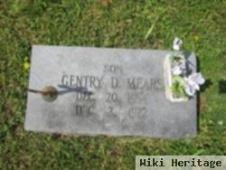 Gentry D. Mears