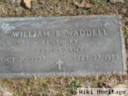 William E. Waddell