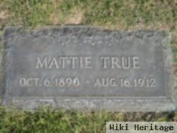 Martha "mattie" Bratton True