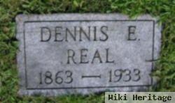 Dennis E. Real