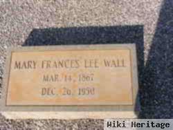 Mary Frances Lee Wall