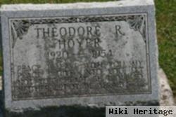 Theodore R Hoyer