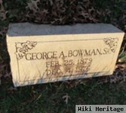 George A. Bowman, Sr