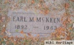 Earl M Mckeen