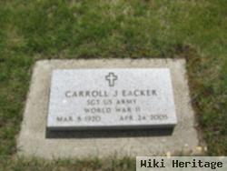 Carroll J Eacker