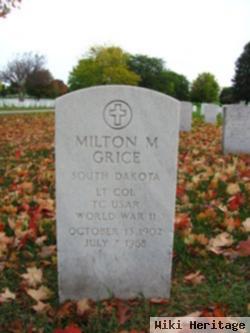 Milton M Grice