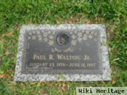 Paul R Walton, Jr