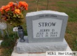 Jerry D. Strow