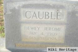 Dewey Jerome Cauble