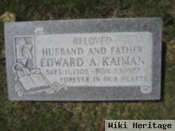 Edward A. Kaiman