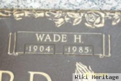 Wade H. Howard