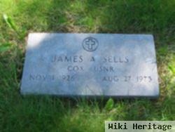 James A. Sells