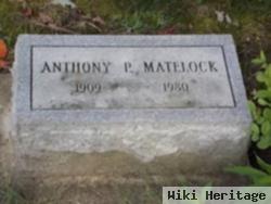 Anthony P. Matelock